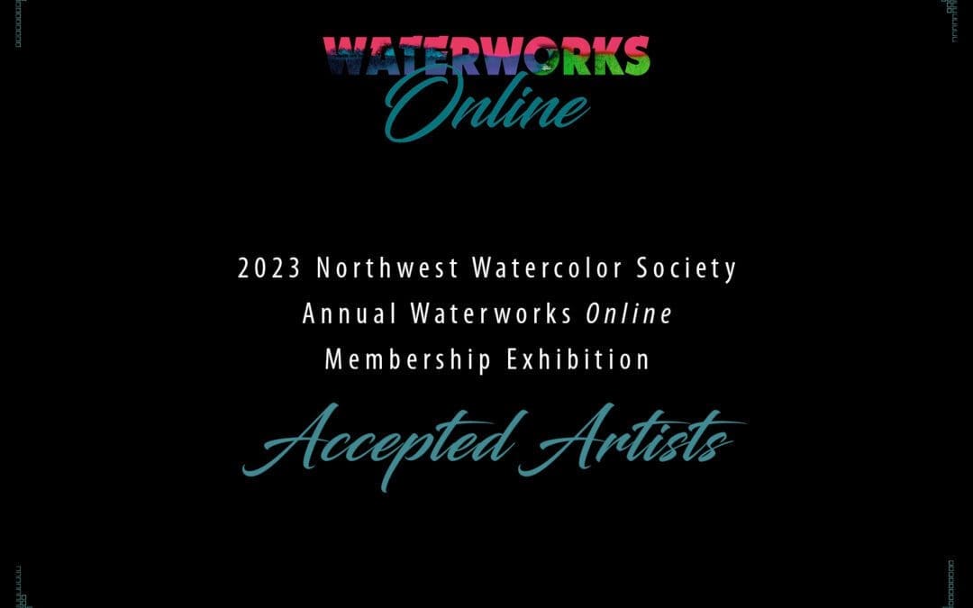 2023 Waterworks Exhibition Accepted Artists slide